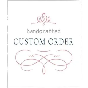 Custom order for Jeff