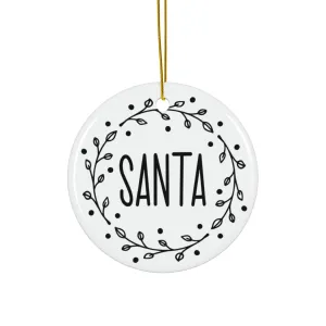 Santa Ceramic Disc Ornament            Item #1095355